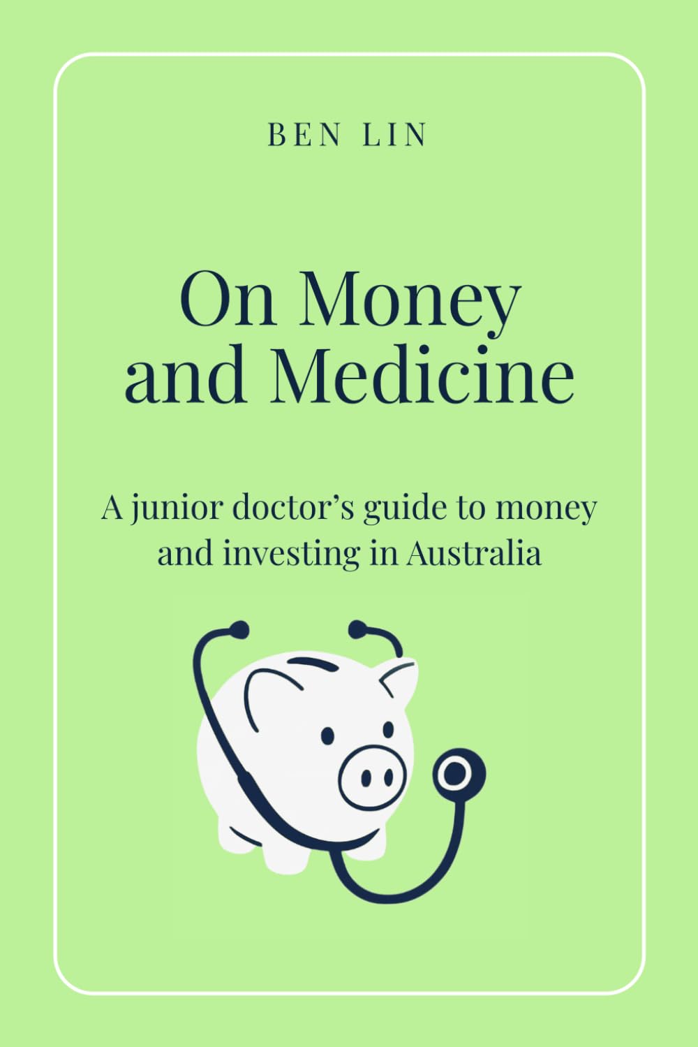 ler totalmente On Money and Medicine: A Framework for Financial Health in Medicine