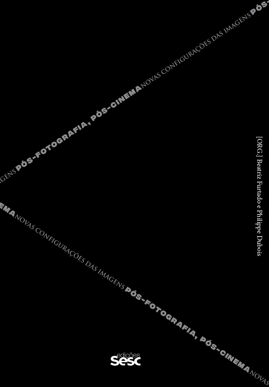 Pós-fotografia, pós-cinema: Novas configurações das imagens baixar o livro de graça