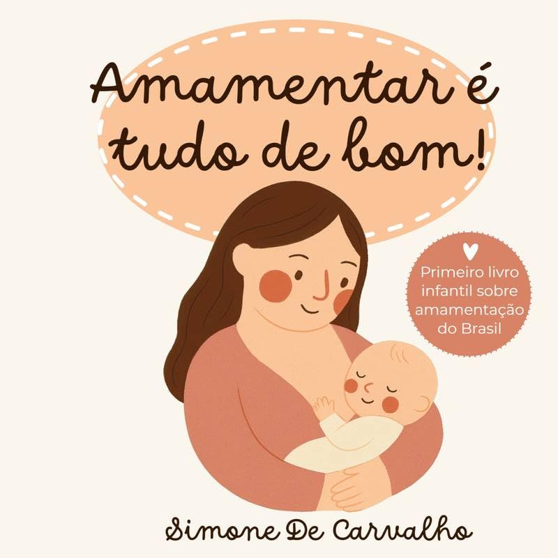 Amamentar é tudo de Bom! baixar livro de graça
