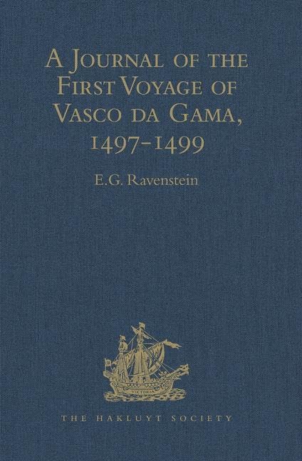 A Journal of the First Voyage of Vasco da Gama, 1497-1499 baixar livro de graça