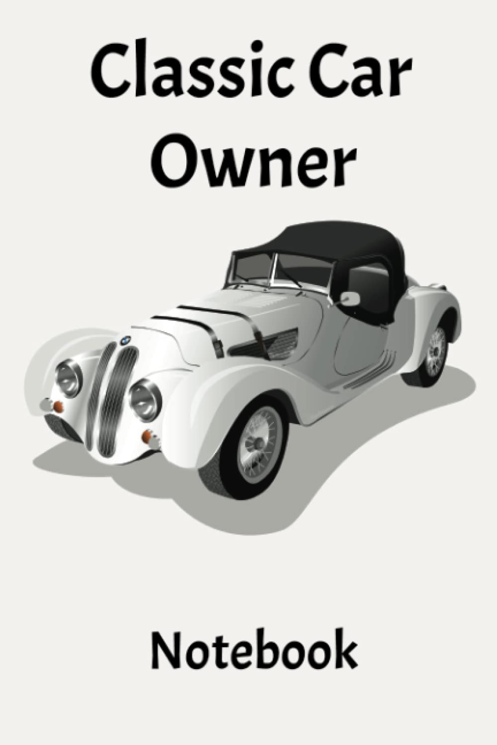 Classic Car Owner Notebook: Journal baixar o livro de graça