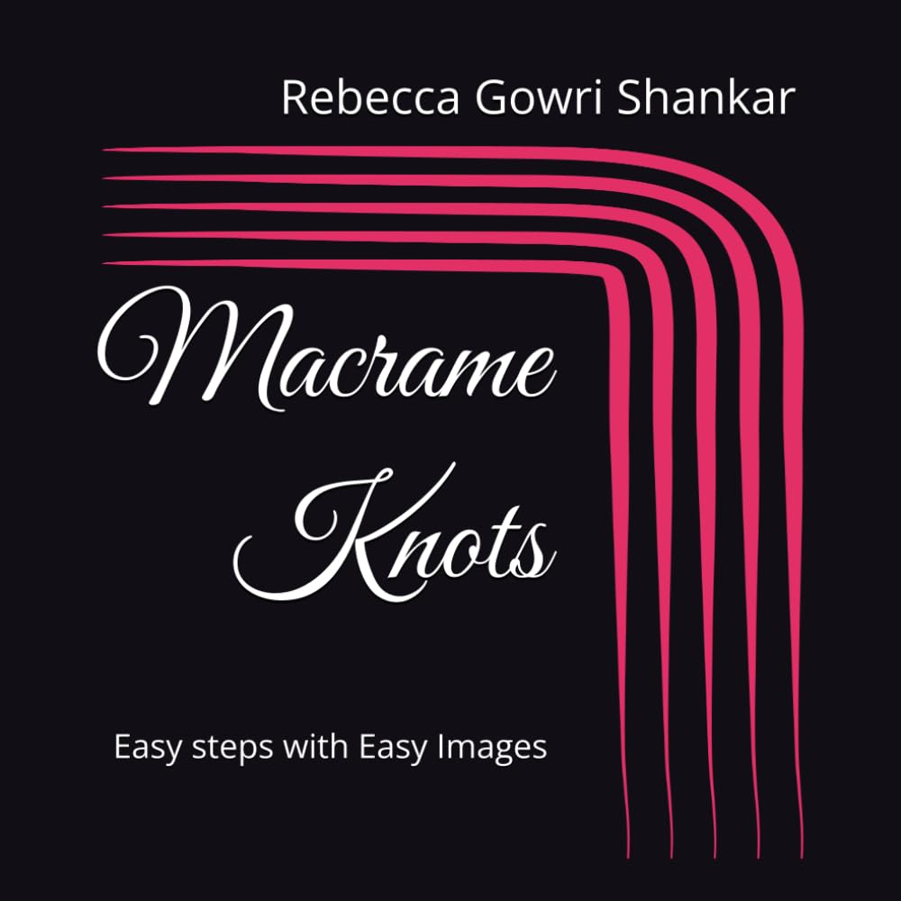 Macrame Knots: Easy steps with Easy Images baixar livro de graça
