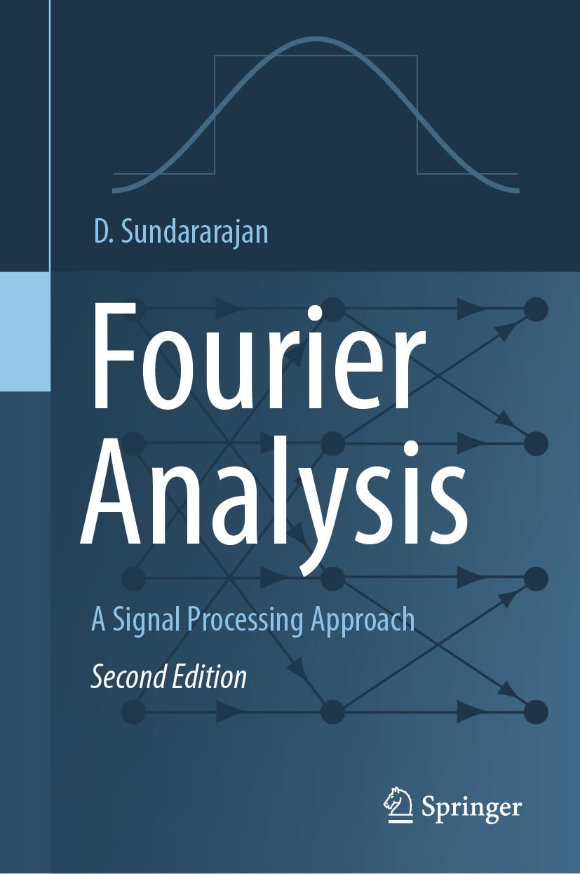 Fourier Analysis—A Signal Processing Approach (Computer Science) (English Edition)