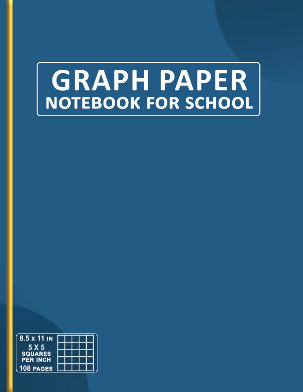 Graph Paper Notebook For School: Graph Paper Composition Notebook | Composition Notebooks Graph Paper | Quad Ruled 5x5, Grid Paper for Math & Science... Paper Math Notebook | Graph Paper Journal baixar o livro de graça