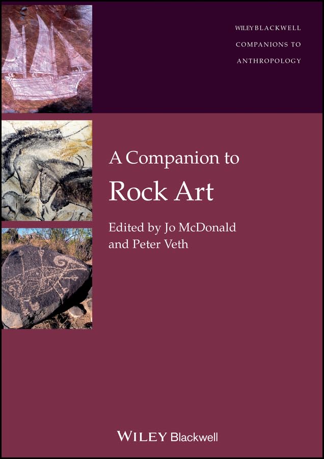 capítulo por capítulo baixar A Companion to Rock Art (Wiley Blackwell Companions to Anthropology) (English Edition)