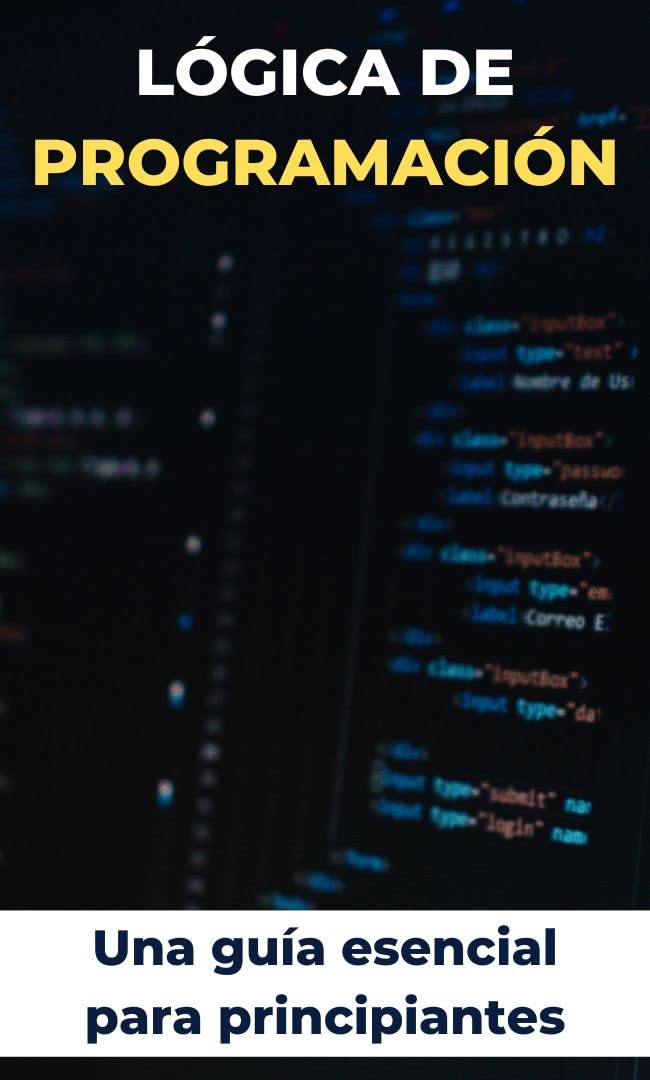 Aprendiendo Programación Lógica desde Cero: Una guía esencial para principiantes (Spanish Edition) baixar o livro de graça