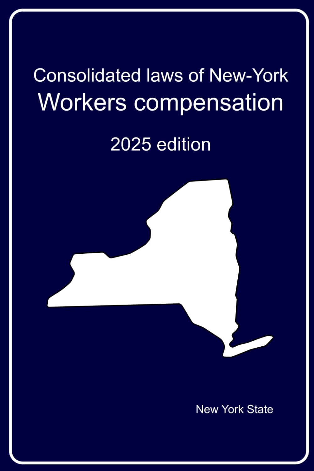 ler totalmente Consolidated laws of New-York: Workers compensation: 2025 edition
