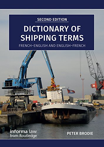 Dictionary of Shipping Terms: French-English and English-French (English Edition) baixar livro de graça