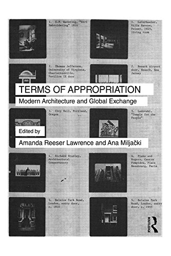 Terms of Appropriation: Modern Architecture and Global Exchange (English Edition) baixar livro de graça