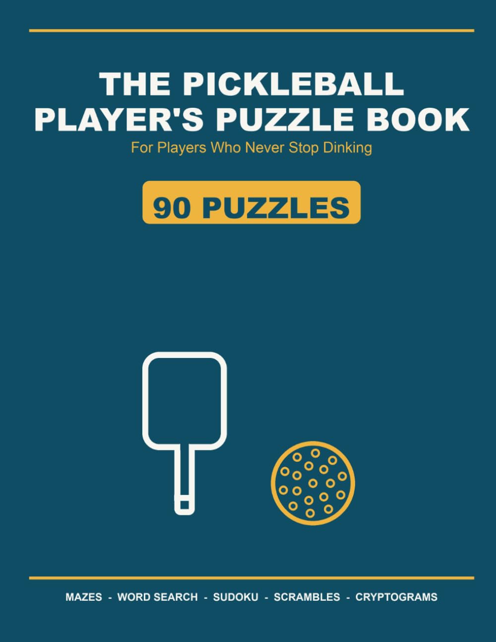 capítulo por capítulo baixar The Pickleball Player's Puzzle Book: 90 Large Print Puzzles for Adults: Word Search, Sudoku, Mazes, Cryptograms and Word Scrambles