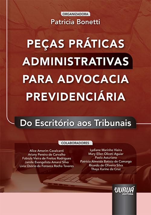 Peças Práticas Administrativas para Advocacia Previdenciária baixar livro de graça