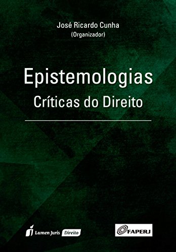 Epistemologias Críticas do Direito - 2ª Tiragem - 2021 baixar livro de graça