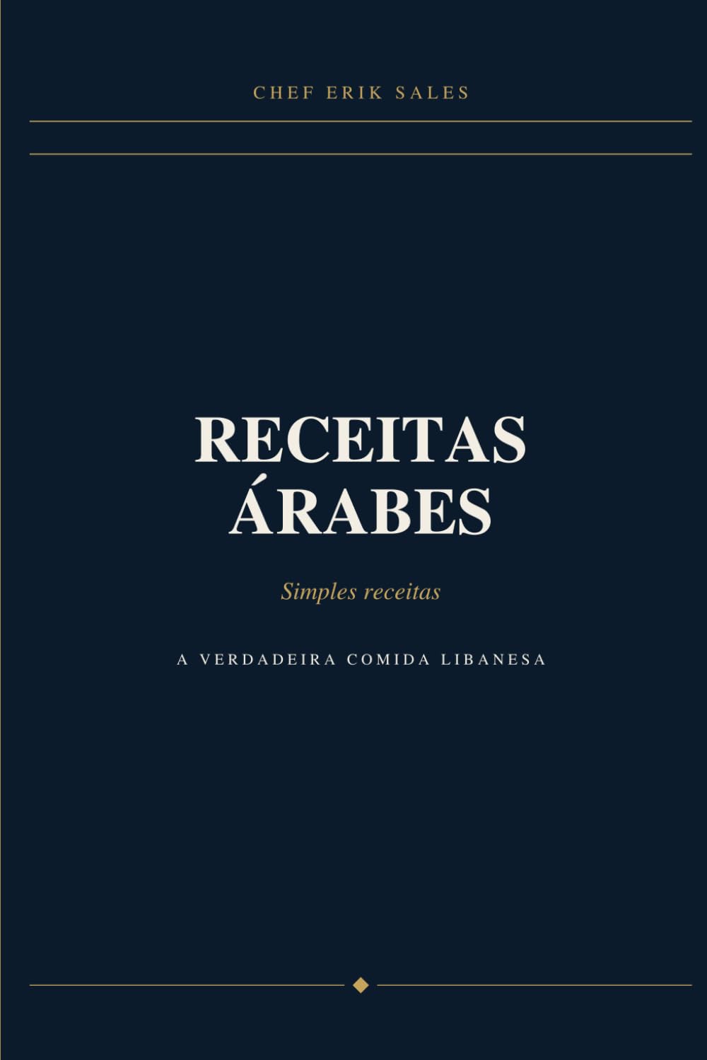 Receitas Árabes: Simples Receitas (Portuguese Edition) baixar livro de graça