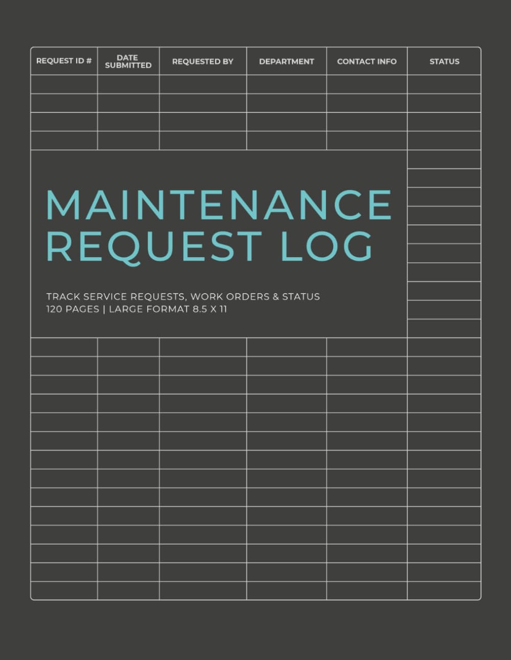Maintenance Request Log Book: Track Service Requests, Work Orders & Status | Facility & Property Maintenance Record | 120 Pages | 8.5 x 11 baixar o livro de graça