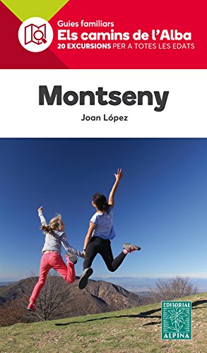 Montseny. Els camins de l'Alba baixar o livro de graça