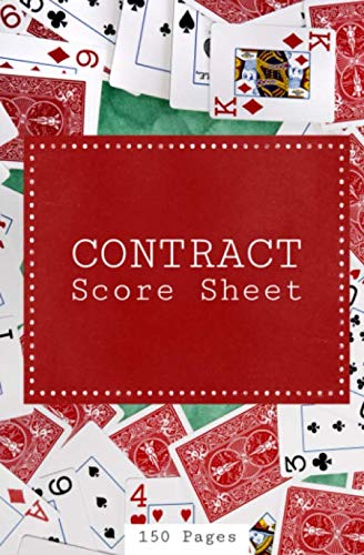 Contract Score Sheet 150 Pages: Game Score Record Sheet Notebook Rubber Bridge Scoring Pad Journal with Score Keeper Rules Inside baixar o livro de graça