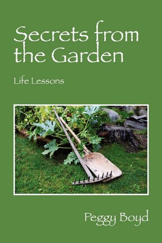 ler totalmente Secrets from the Garden: Life Lessons