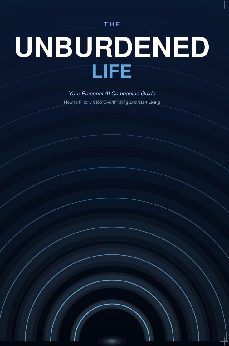 The Unburdened Life: Your Personal AI Companion Guide (English Edition) baixar livro de graça