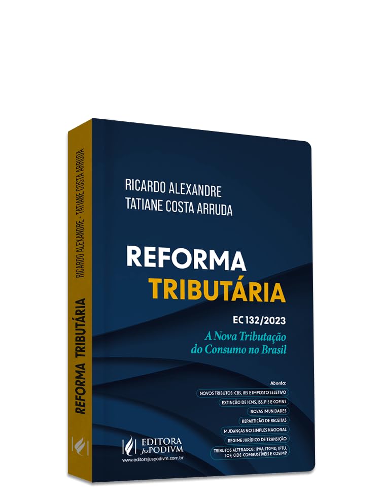 capítulo por capítulo baixar Reforma Tributária Ec/132/2023 - a Nova Tributação do Consumo no Brasil (2024)