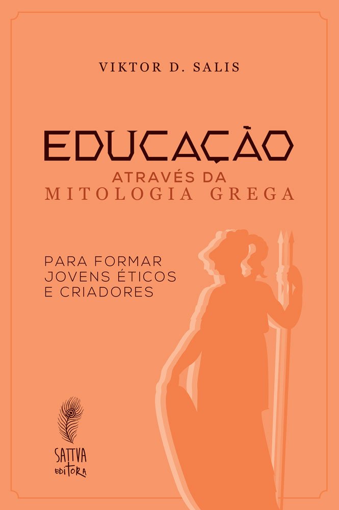 Educação através da mitologia grega: para formar jovens éticos e criadores baixar livro de graça