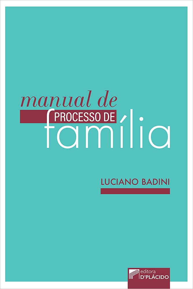 ler totalmente Manual de Processo de Família