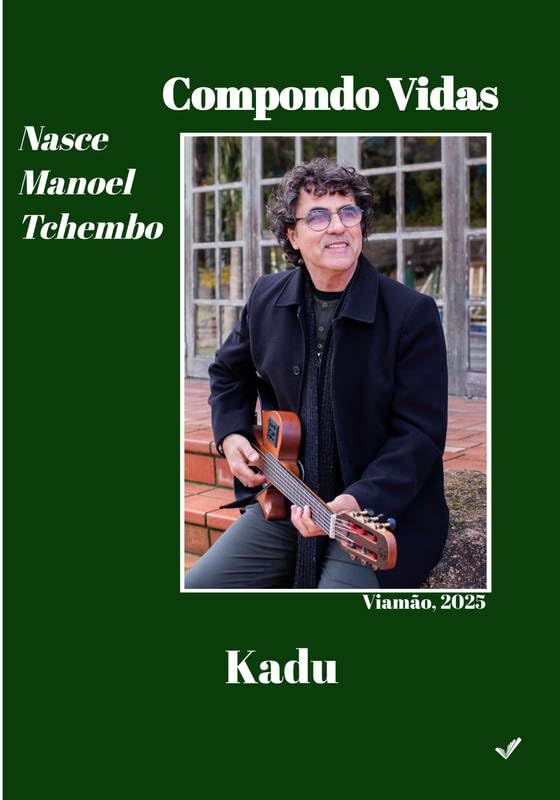 Compondo Vidas: Nasce Manoel Tchembo baixar o livro de graça