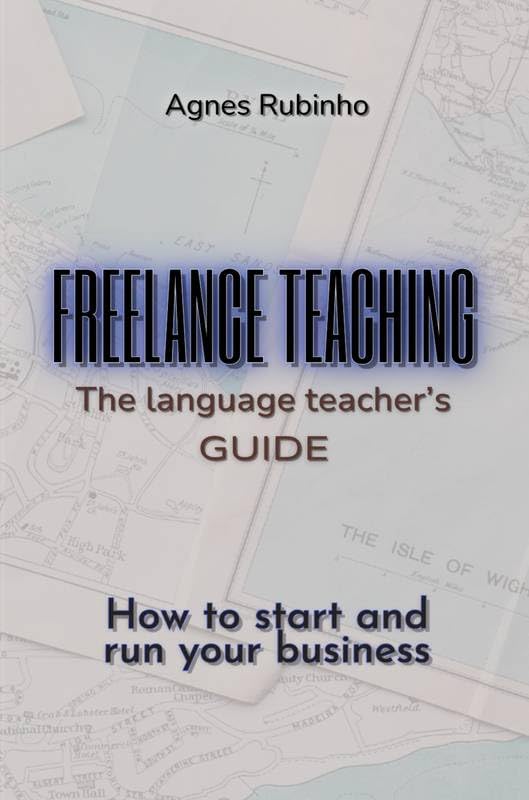 ler totalmente Freelance Teaching - The Language Teacher's Guide: How to start and run your business