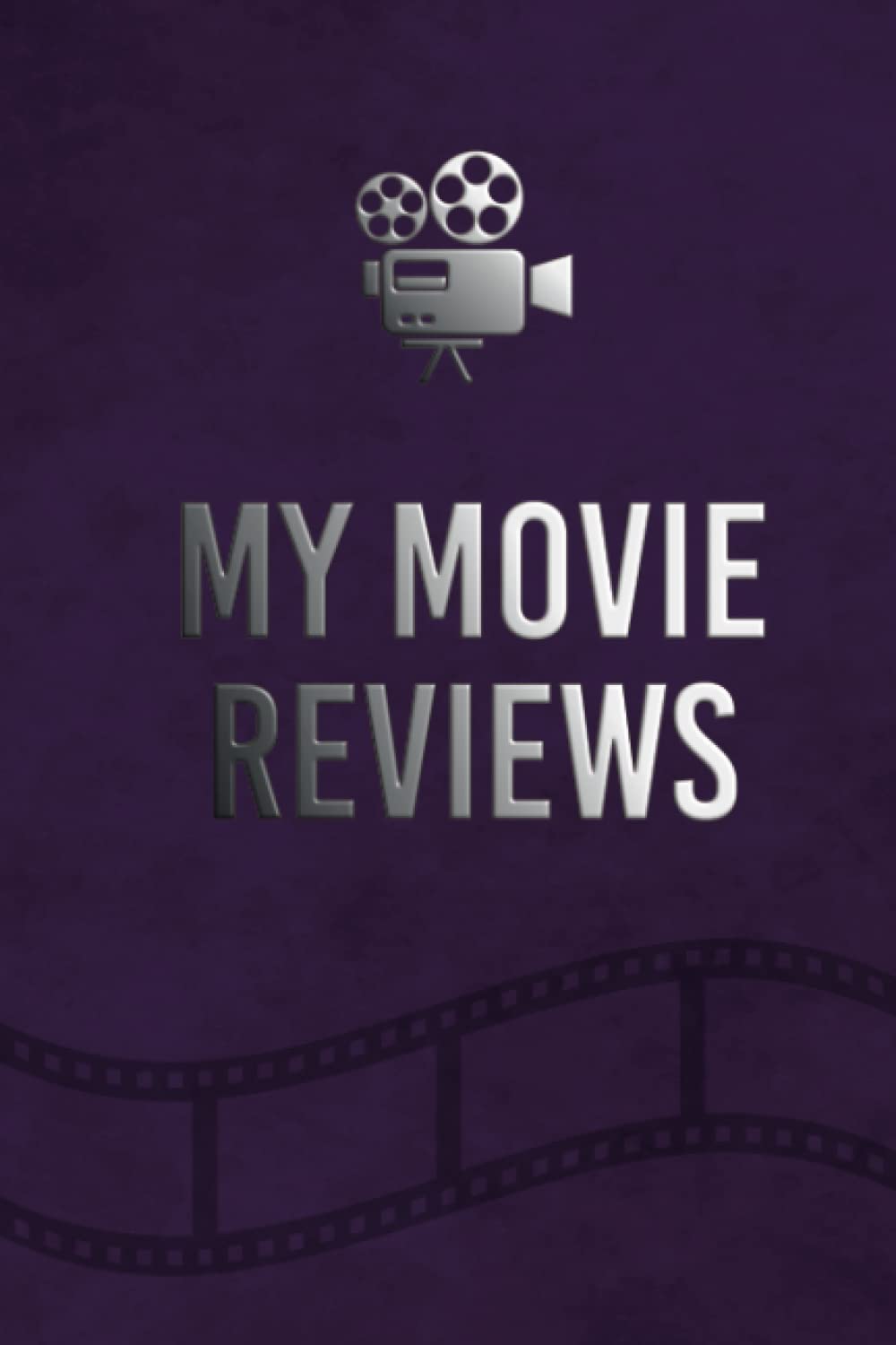 Movie Review Logbook: My Movie Reviews. Movie Rating Journal for Film Lovers, Avid Cinema Buffs, Critics & Film School Students. Favorite Films Tracker & Viewing Planner. 6x9” size baixar o livro de graça