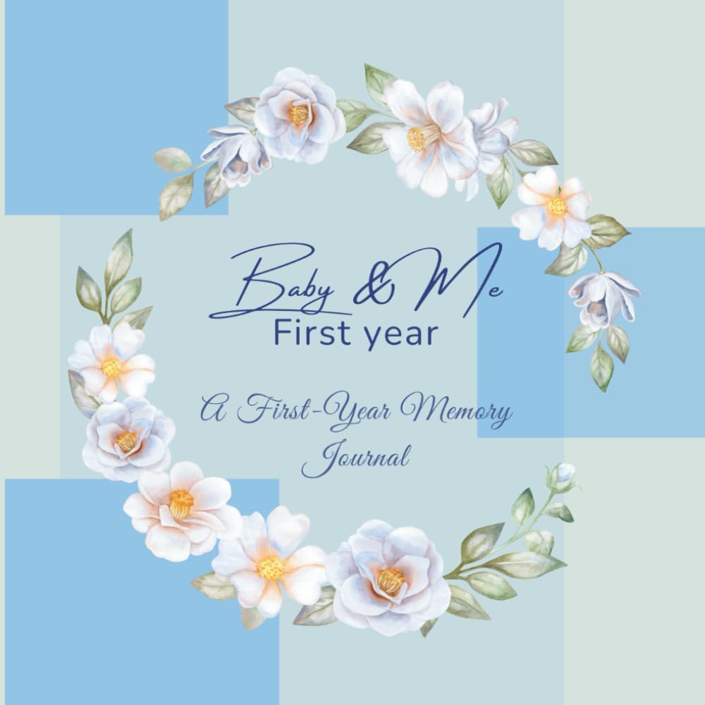 ler totalmente Baby & Me First year: A First-Year Memory Journal
