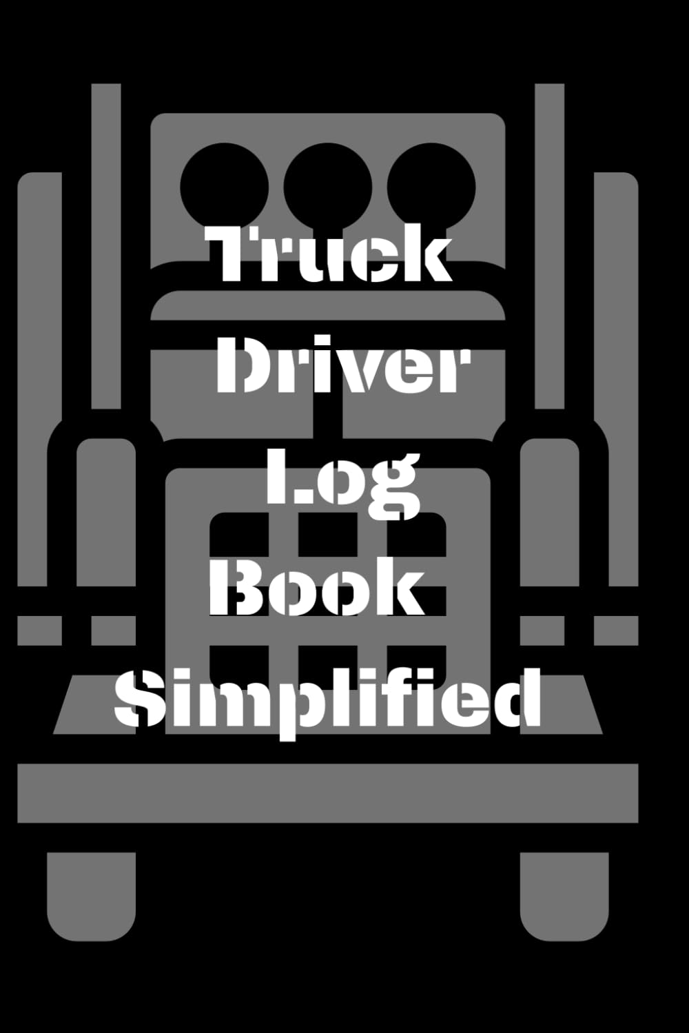 capítulo por capítulo baixar Truck Driver Log Book Simplified: A Clean Blank Notebook for Logging Routes, Hours, Mileage, and Daily Driving Notes