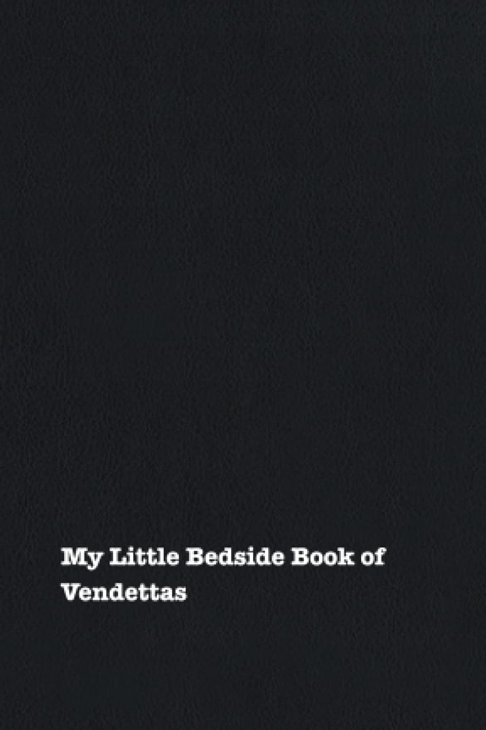 My Little Bedside Book of Vendettas (My Little Bedside Books) baixar livro de graça
