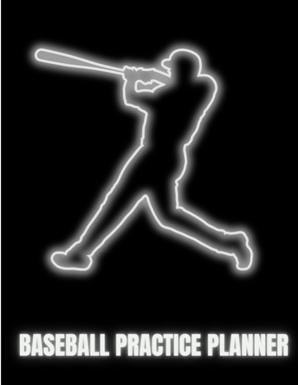 capítulo por capítulo baixar Beaseball Practice Planner - A Coach's Guide To Planning Team Practices: 100 Pages | 8.5 x 11in.