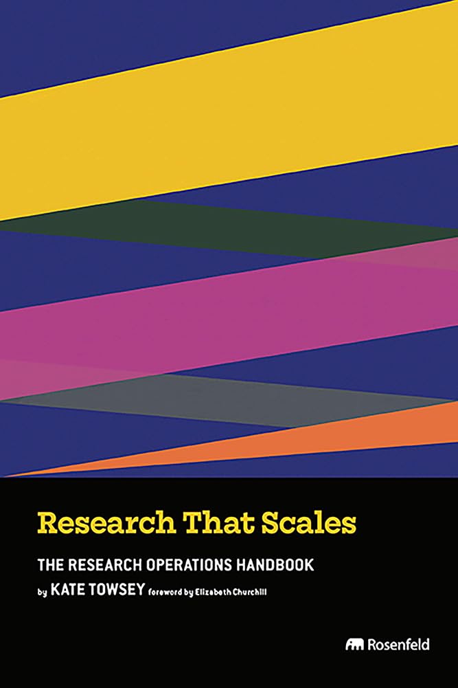 Research That Scales: The Research Operations Handbook (English Edition) baixar o livro de graça