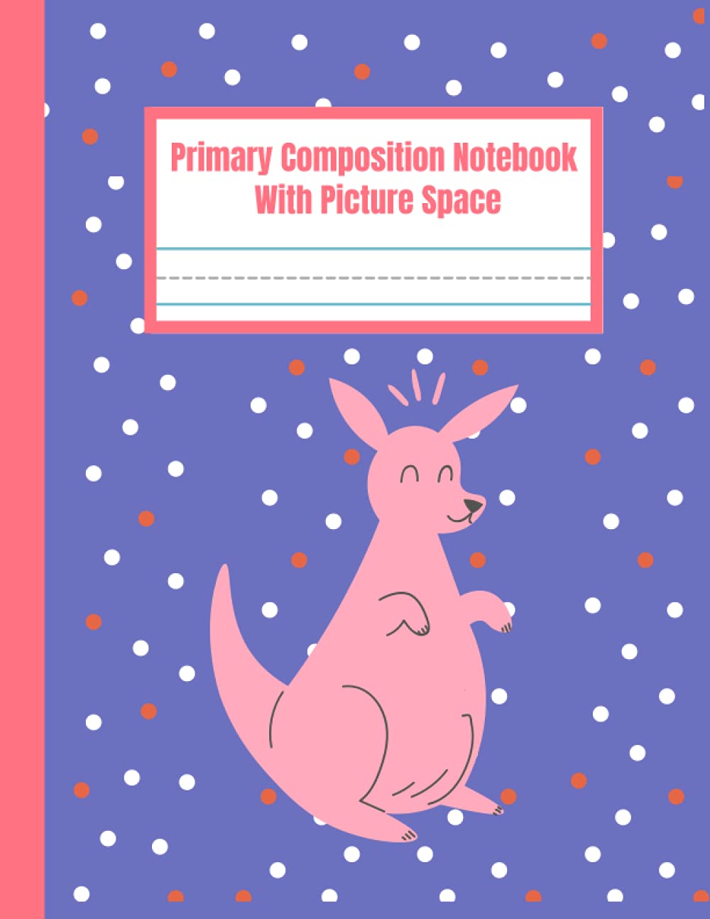 Primary Composition Notebook with Picture Space: Primary Composition Notebook for K2 with Dotted Midline for Kids Practicing to Write and Draw | Handwriting Practice Paper | top half blank baixar livro de graça