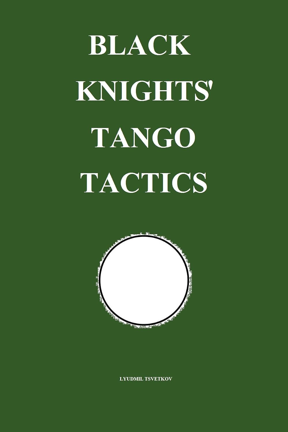 ler totalmente Black Knights' Tango Tactics (Chess Opening Tactics) (English Edition)