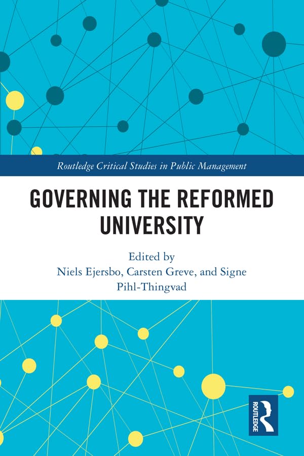 Governing the Reformed University (Routledge Critical Studies in Public Management) (English Edition) baixar livro de graça