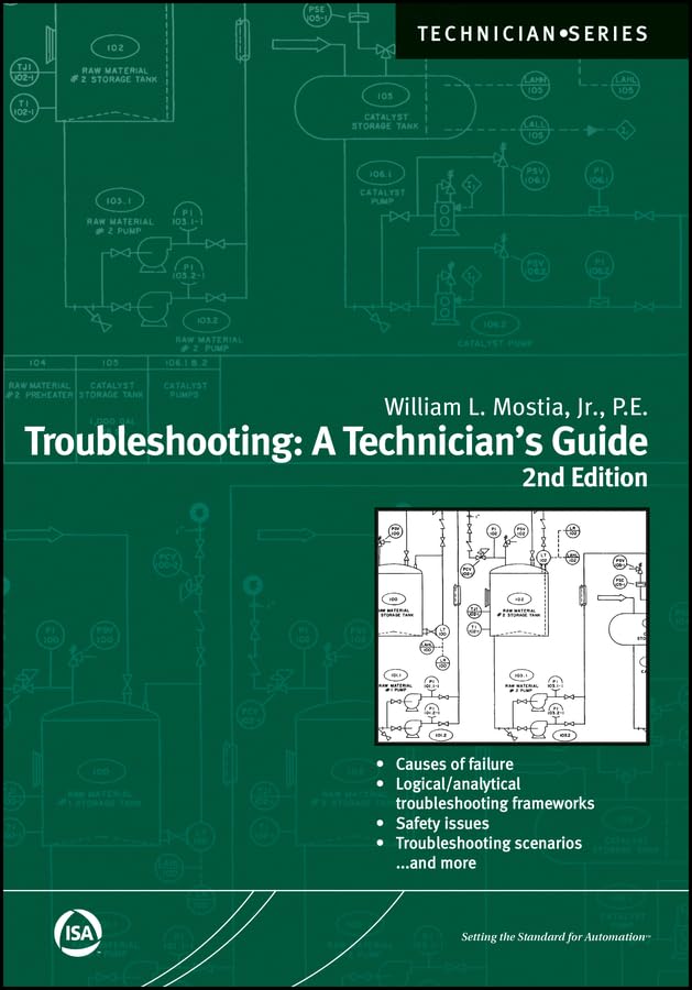 Troubleshooting: A Technician's Guide (International Society of Automation) (English Edition)