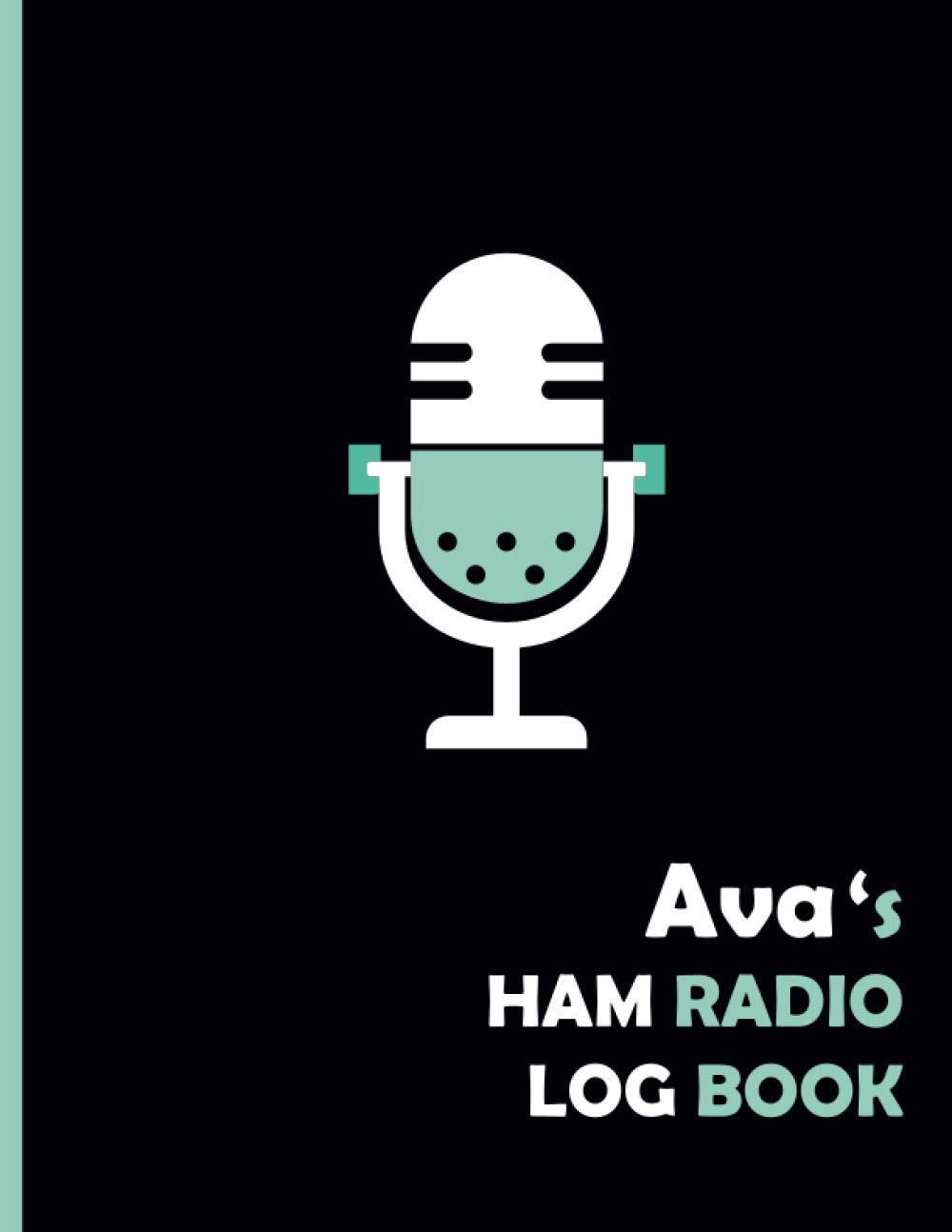 capítulo por capítulo baixar Ava's HAM Radio Log Book: Logbook For HAM Radio Operator |Amateur radio Log Book|110 Pages 8,5x11 | Tracking Activities And Remarks For amateur | ideal Gift.