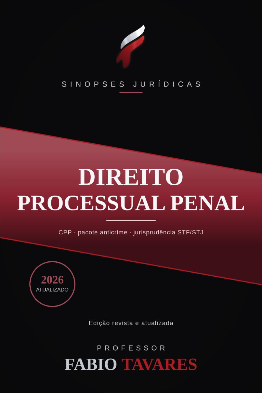 Sinopses Jurídicas: Direito Processual Penal: Do inquérito à sentença com o pacote anticrime - CPP atualizado em 2026 para a OAB e concursos: 6 baixar o livro de graça