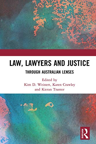 ler totalmente Law, Lawyers and Justice: Through Australian Lenses (English Edition)