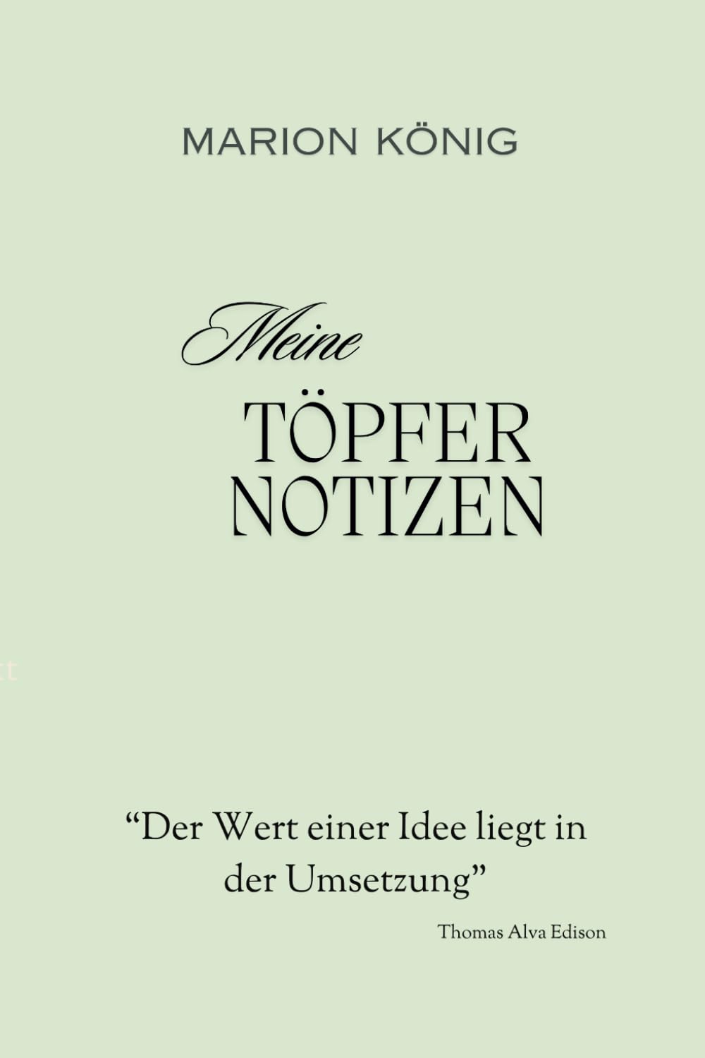 capítulo por capítulo baixar Meine Töpfer Notizen: Töpfern ist die Kreativität der Seele (German Edition)