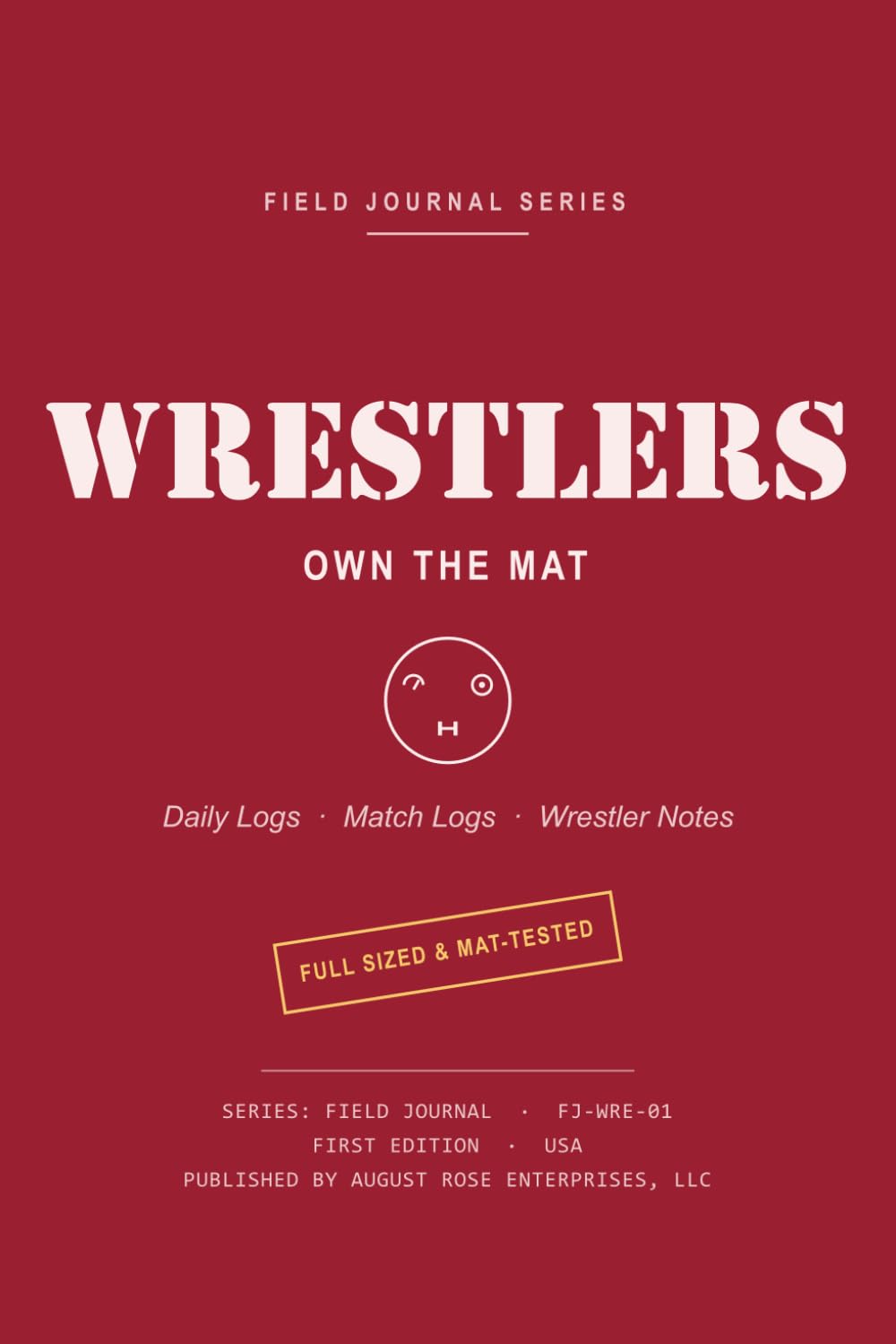 WRESTLERS - OWN THE MAT: An August Rose Field Journal baixar o livro de graça