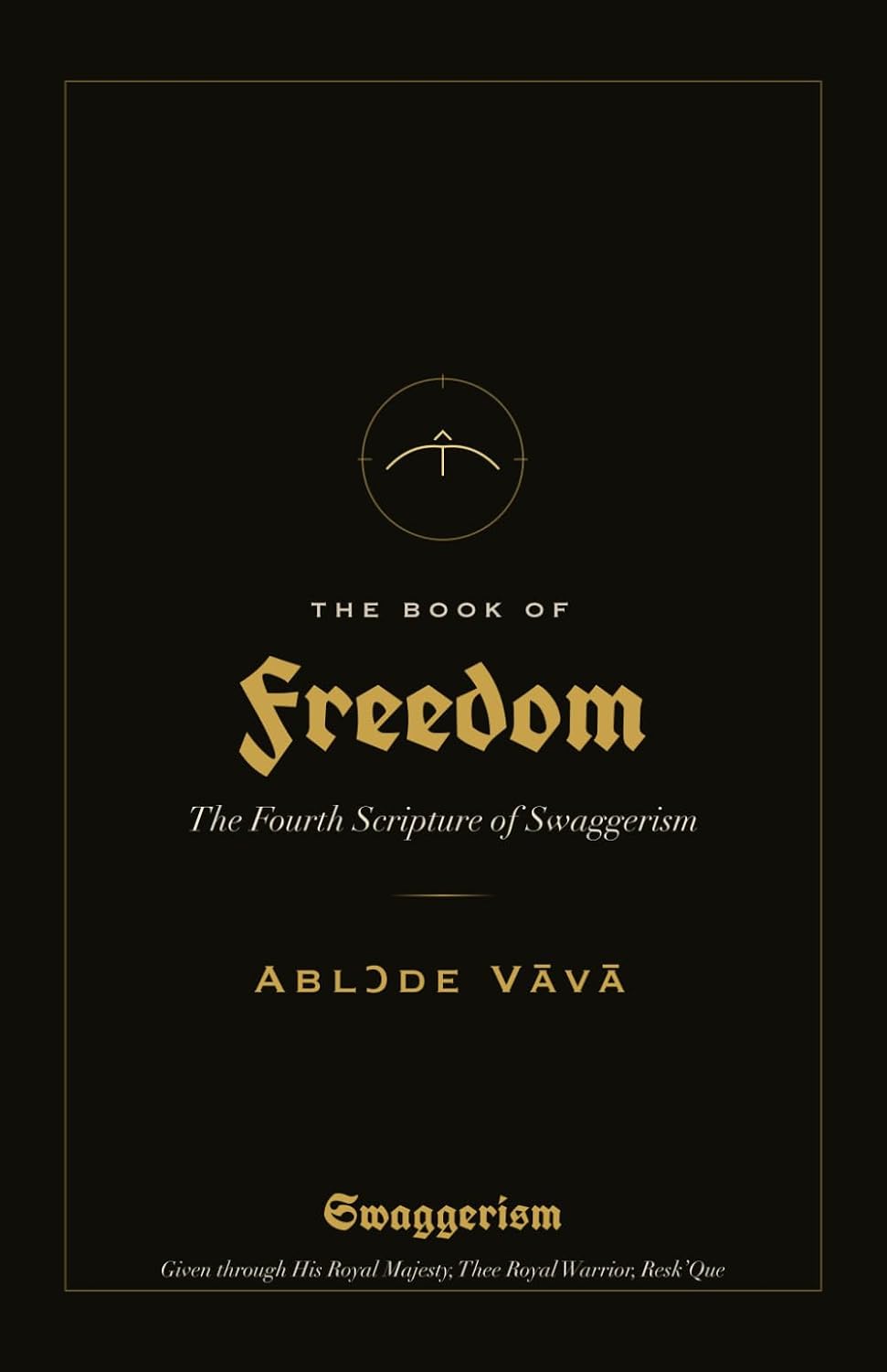 capítulo por capítulo baixar The Book of FREEDOM: The Fourth Scripture of Swaggerism