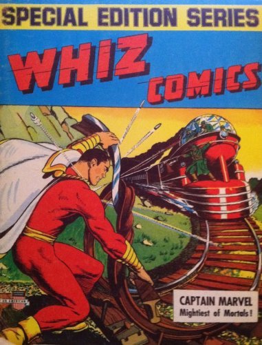 Whiz Comics: Limited Collectors' Series (Famous First Edition: Volume 1, Number F-4: October-November 1974) baixar livro de graça