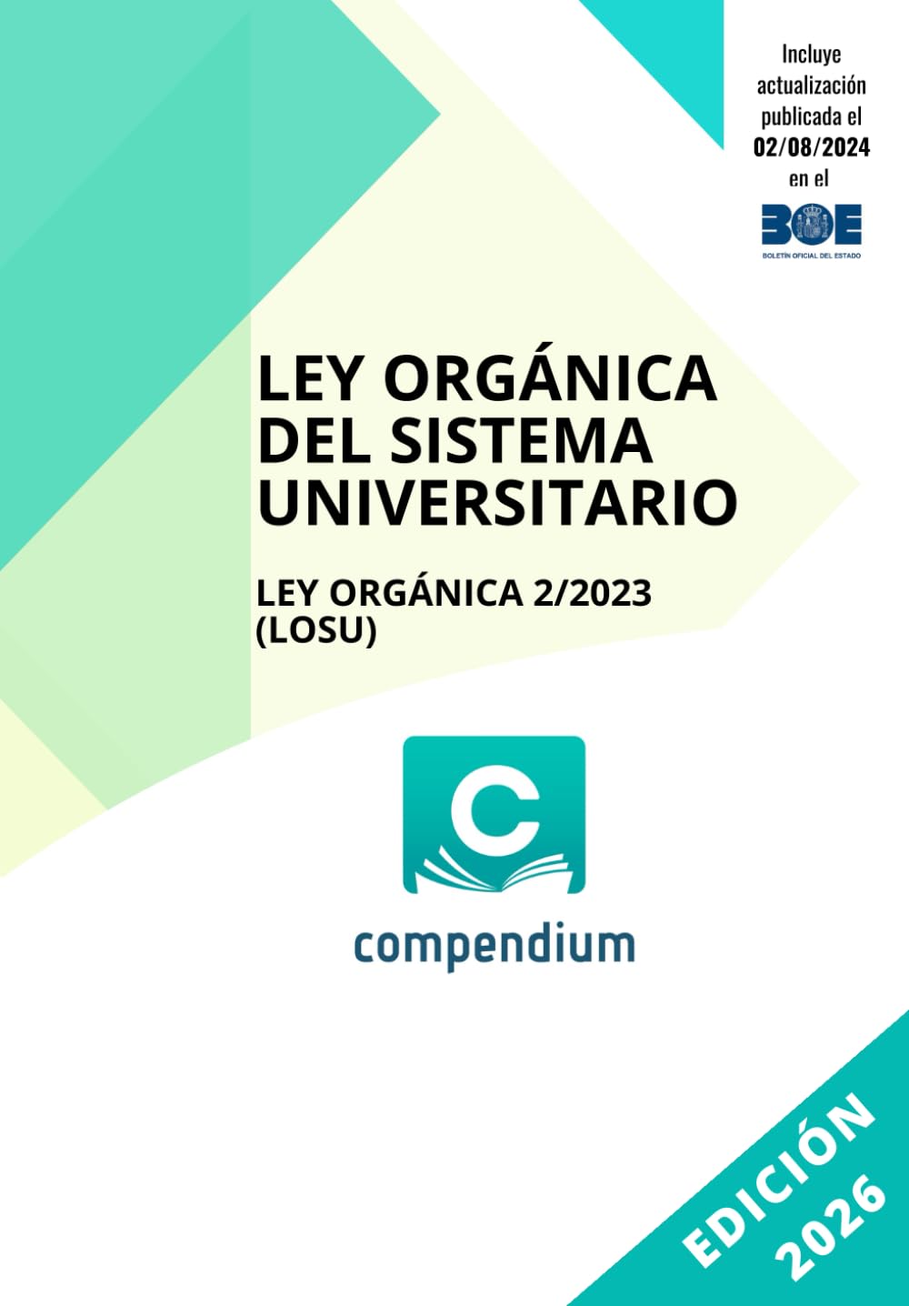 capítulo por capítulo baixar LEY ORGÁNICA DEL SISTEMA UNIVERSITARIO: LEY ORGÁNICA 2/2023 (LOSU) (Spanish Edition)