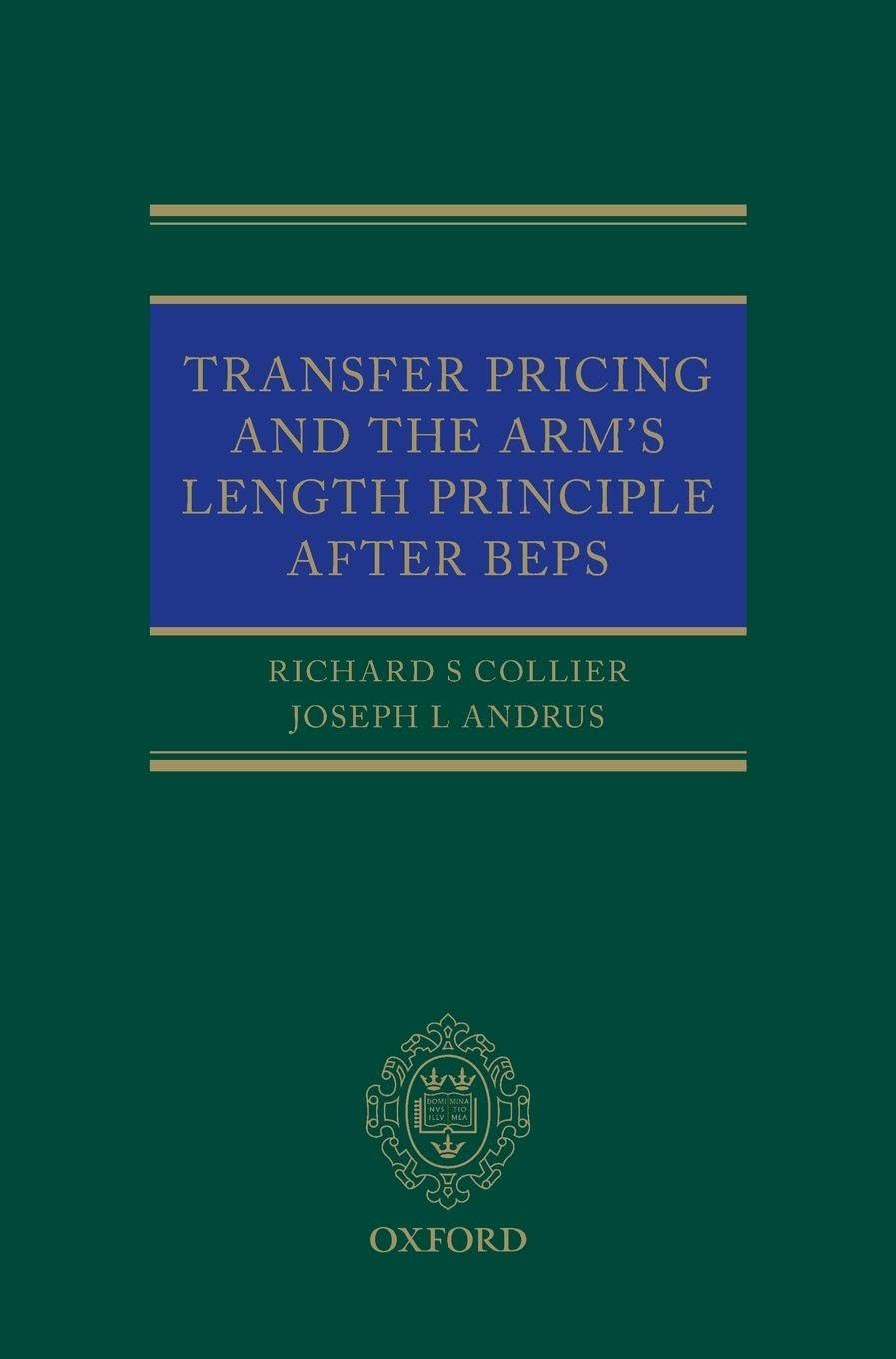 Transfer Pricing and the Arm's Length Principle After Beps