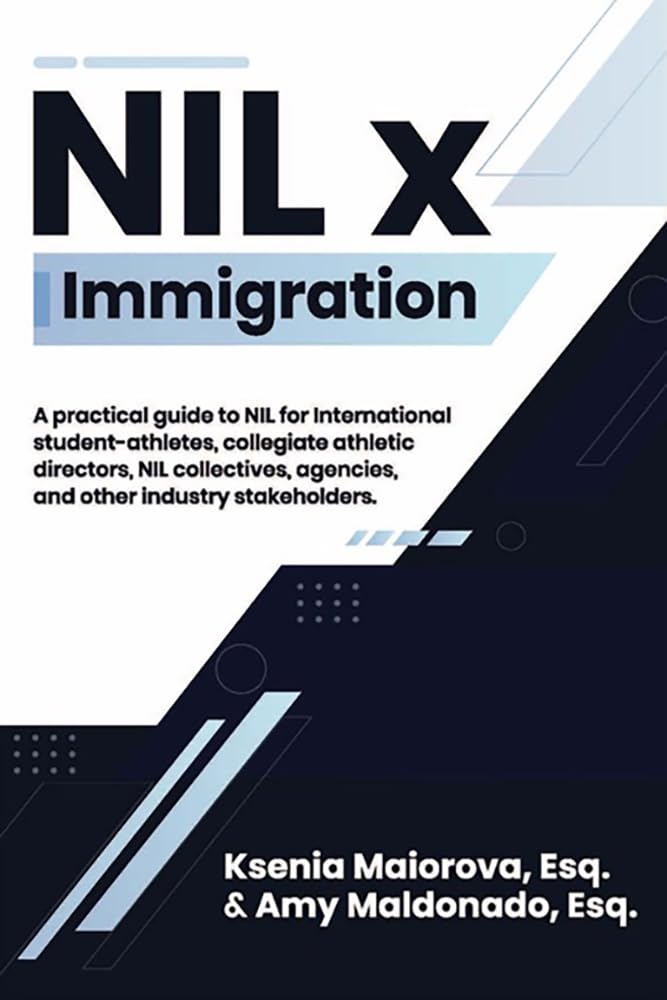 NIL X Immigration: A practical guide to NIL for international student-athletes, collegiate athletic directors, NIL collectives, agencies, and other industry stakeholders (English Edition) baixar livro de graça