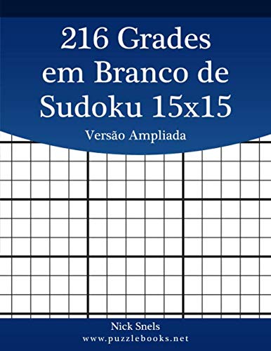 216 Grades em Branco de Sudoku 15x15 Versão Ampliada baixar livro de graça