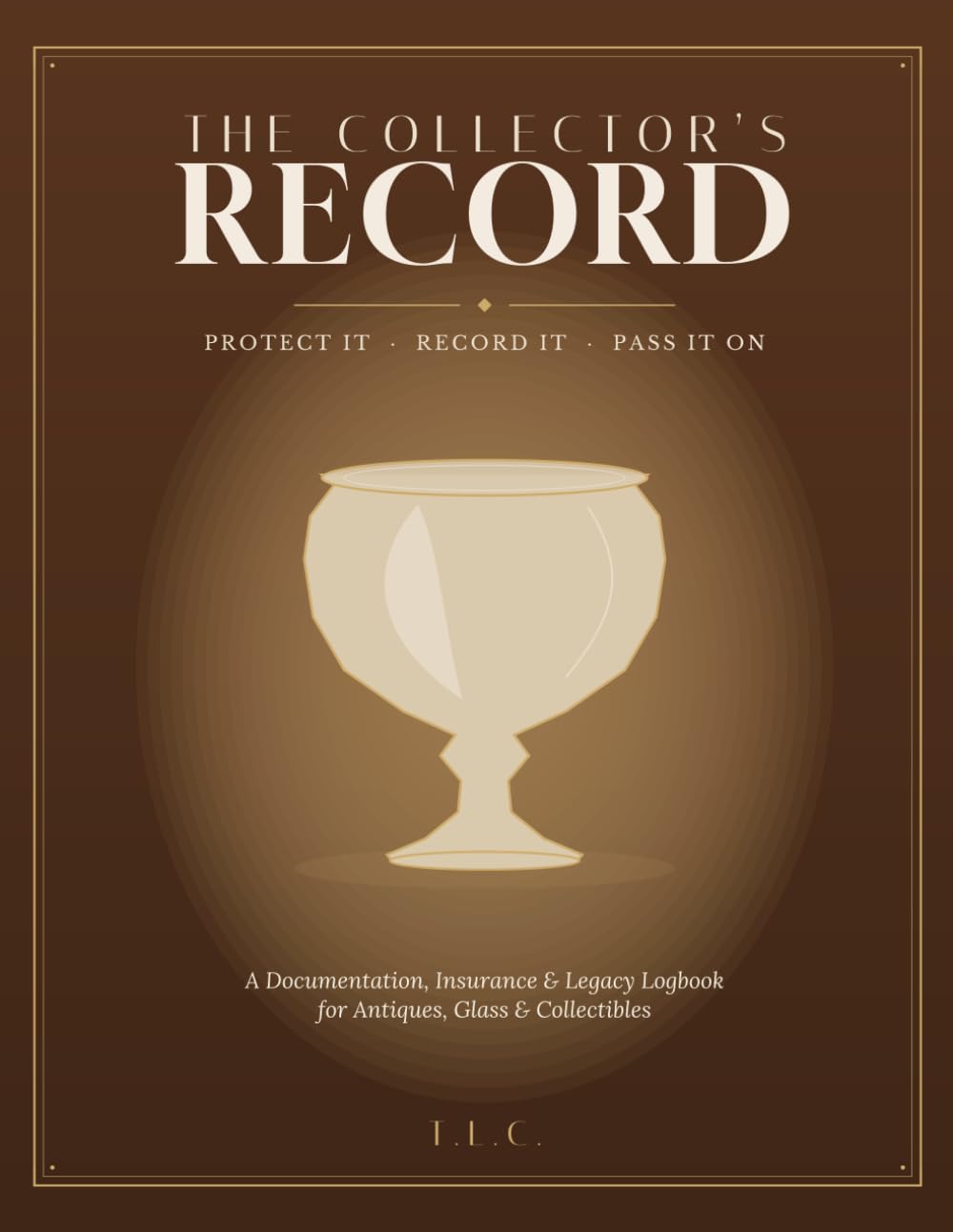 The Collector's Record: A Documentation, Insurance & Legacy Logbook for Antiques, Glass & Collectibles baixar livro de graça