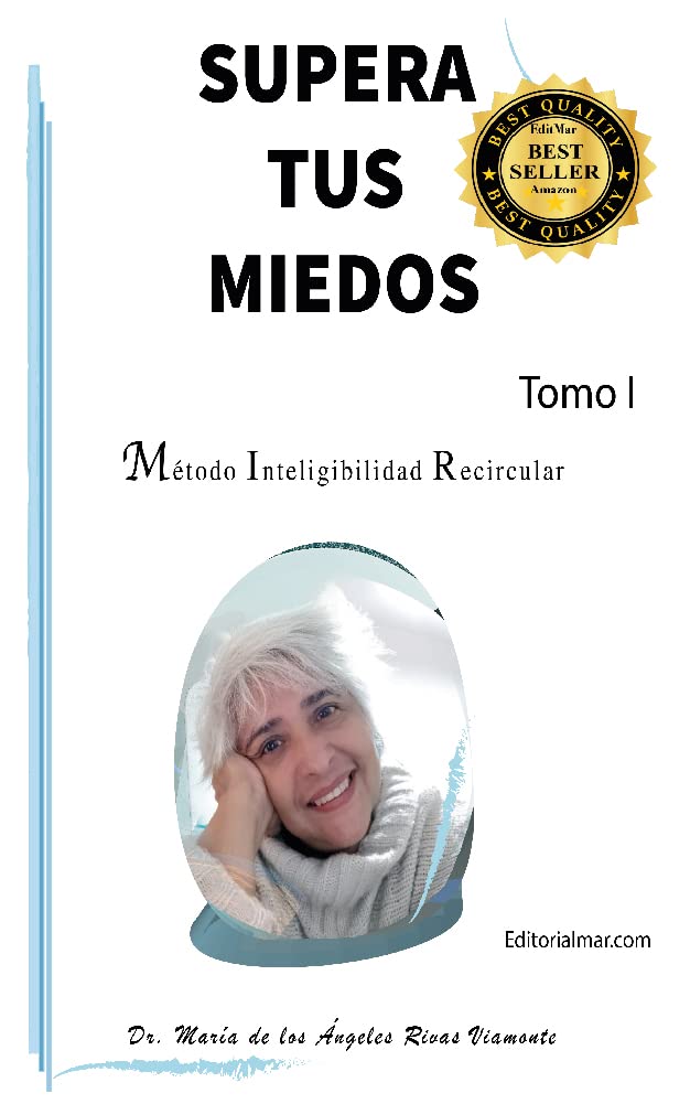 ler totalmente Supera Tus Miedos: Método Inteligibilidad Recircular (Supera Tus Miedos con el Método Inteligibilidad Recircular nº 1) (Spanish Edition)